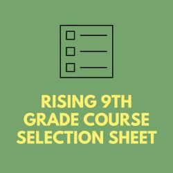 Rising 9th grade course selection sheet icon